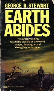 one early cover of George Stewarts book earth abides